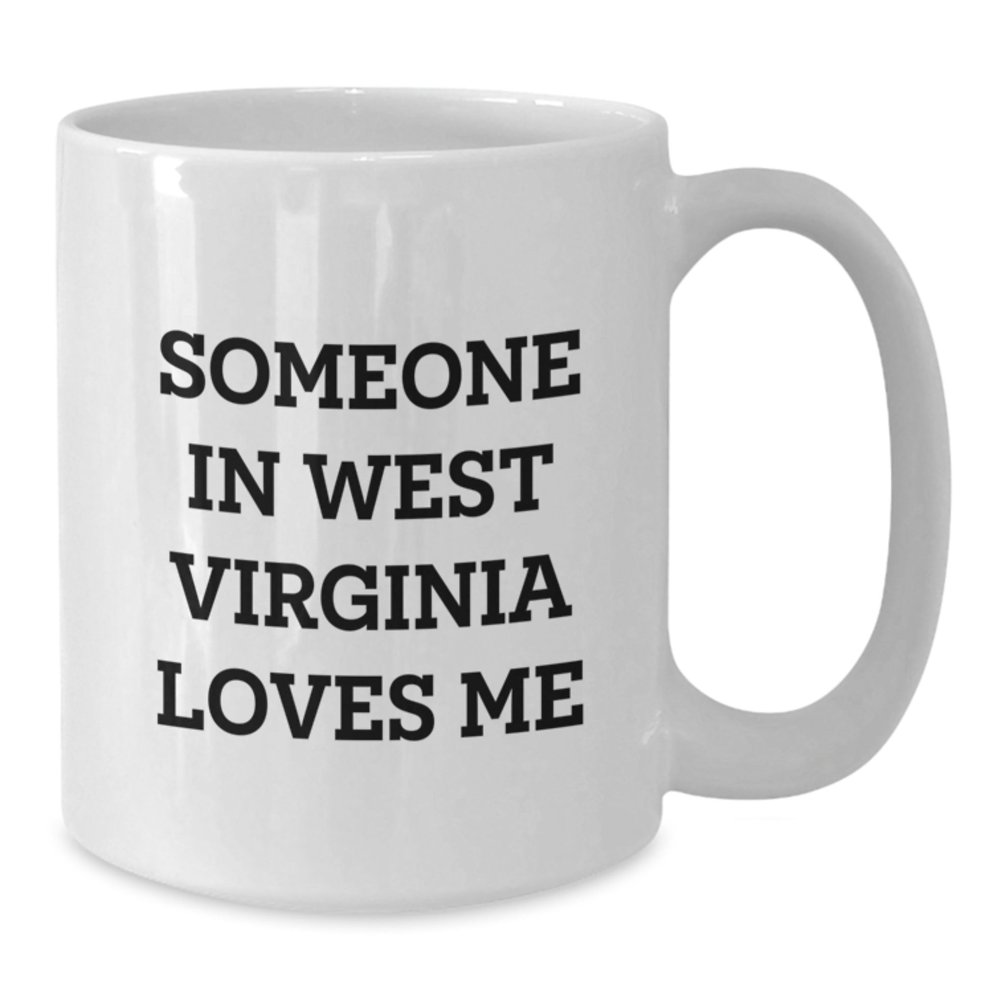 West Virginia Love White Coffee Mugs, Gifts from Friends for West Virginia Men or Women, Valentine's Unique Gifts - Additional