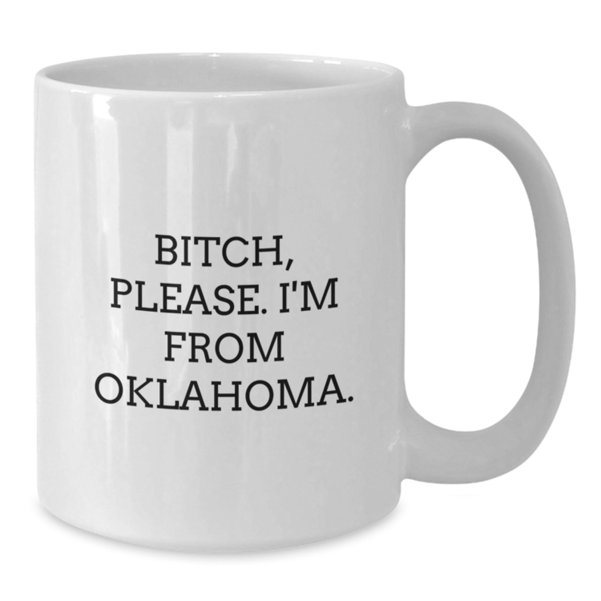 Funny Oklahoma White Coffee Mugs Gifts from Friends and Family, Birthday Unique Oklahoma Gifts for Men, Women, and Friends - Additional