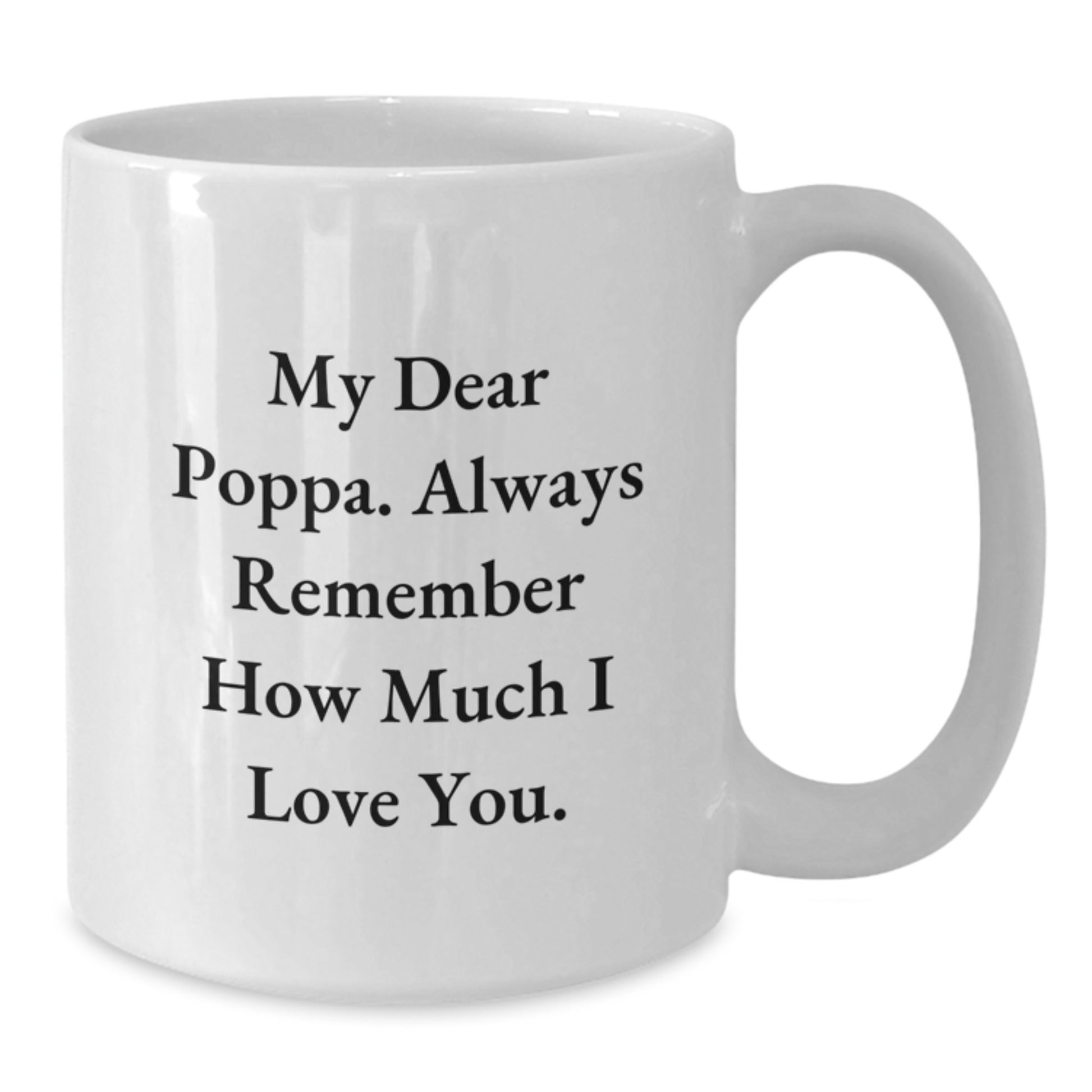 Poppa Keepsake White Coffee Mug Birthday Gift for Him Ceramic 11oz - Additional