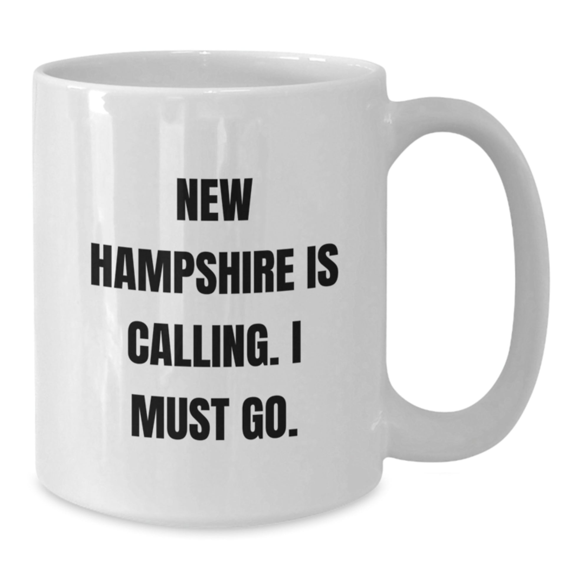 New Hampshire Calling Funny White Coffee Mugs Gifts for Friends from New Hampshire - Additional