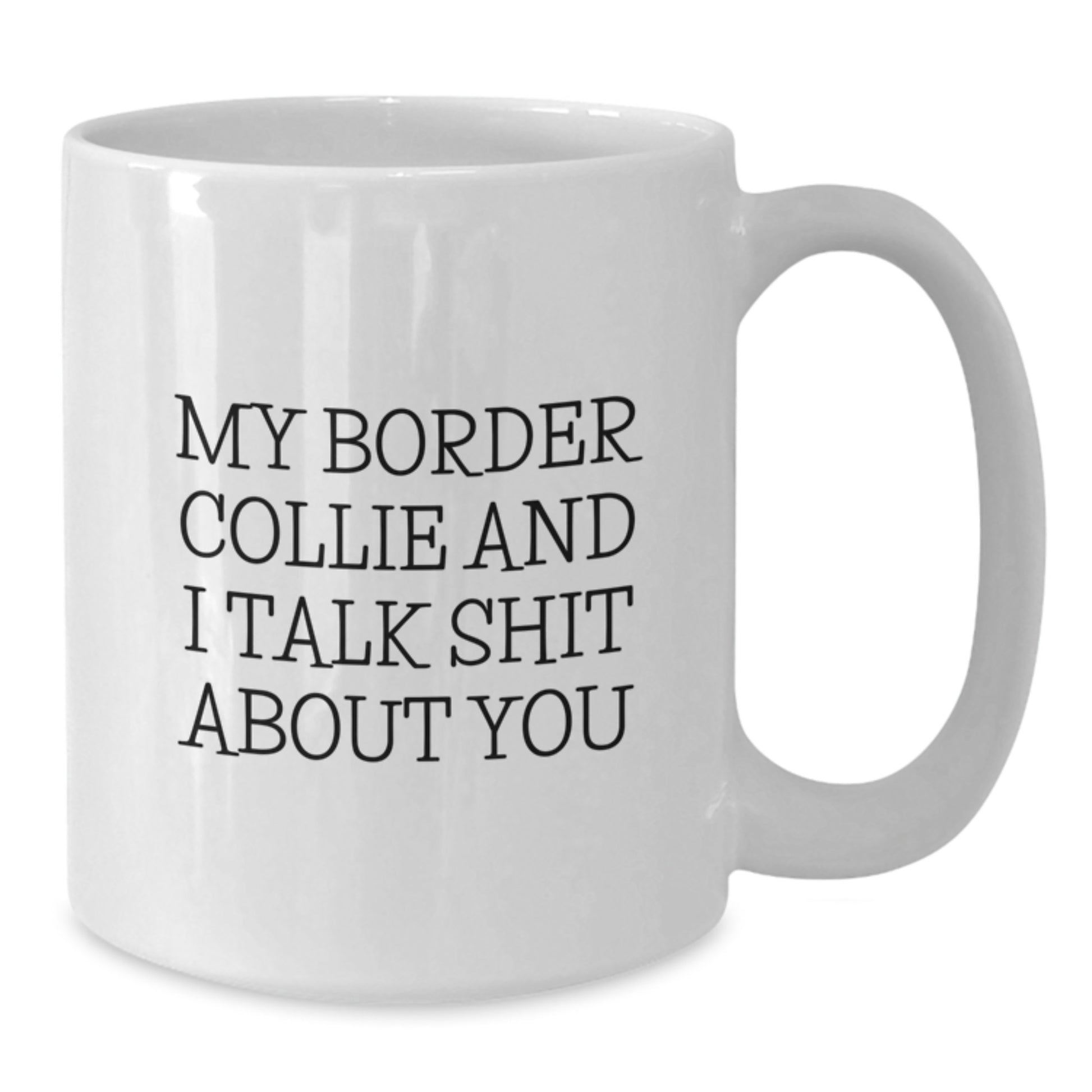 Funny Border Collie Dog Gifts from Friends and Family for Men and Women - Additional