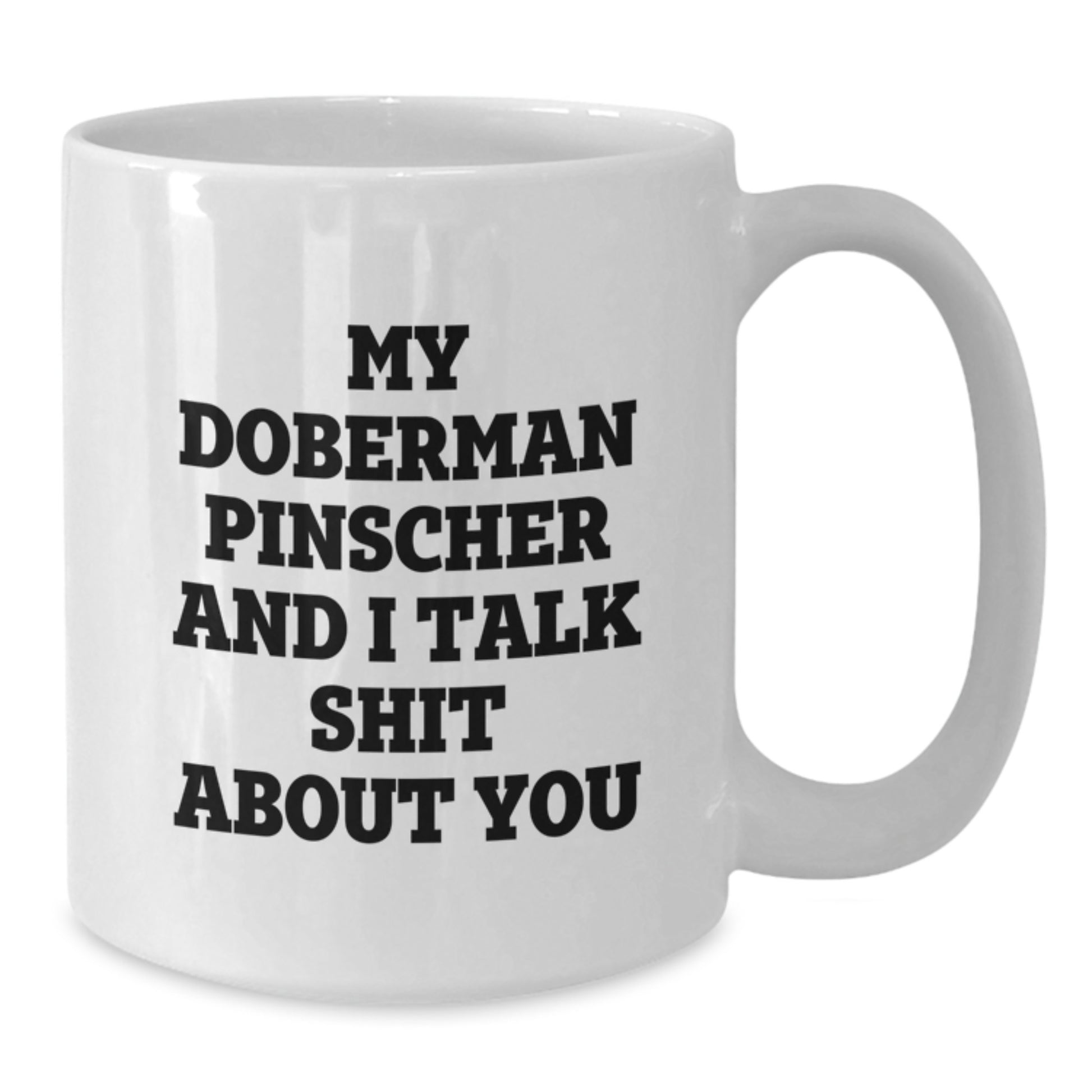 Funny Doberman Pinscher Dog Gifts from Mom to Son for Graduation Unique White Coffee Mugs - Additional