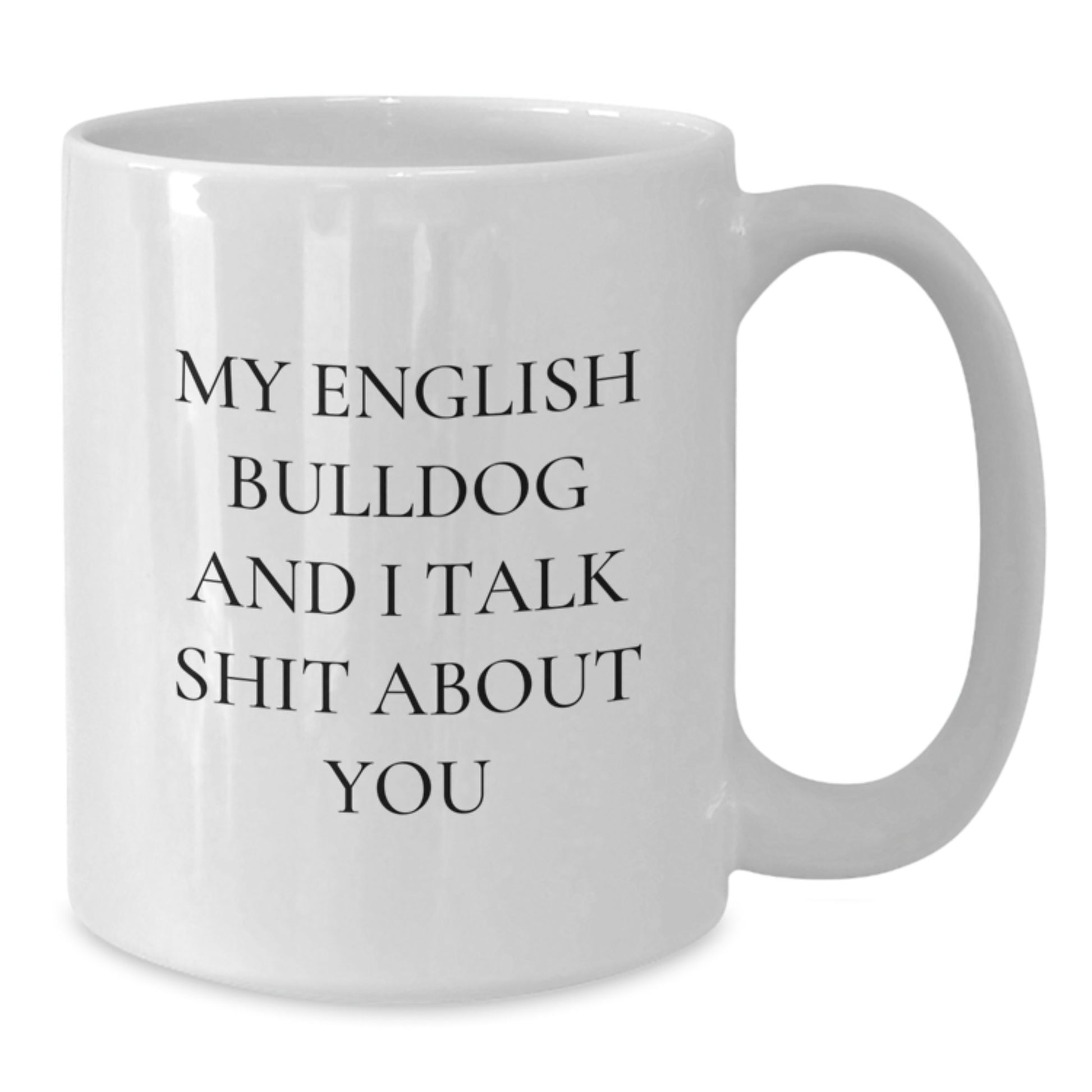 English Bulldog White Coffee Mug Keepsake for Him Graduation Gift - Additional