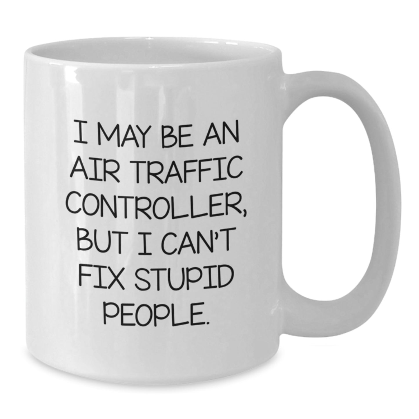 Witty Air Traffic Controller Novelty Mug for Friends Birthday Gift - Additional