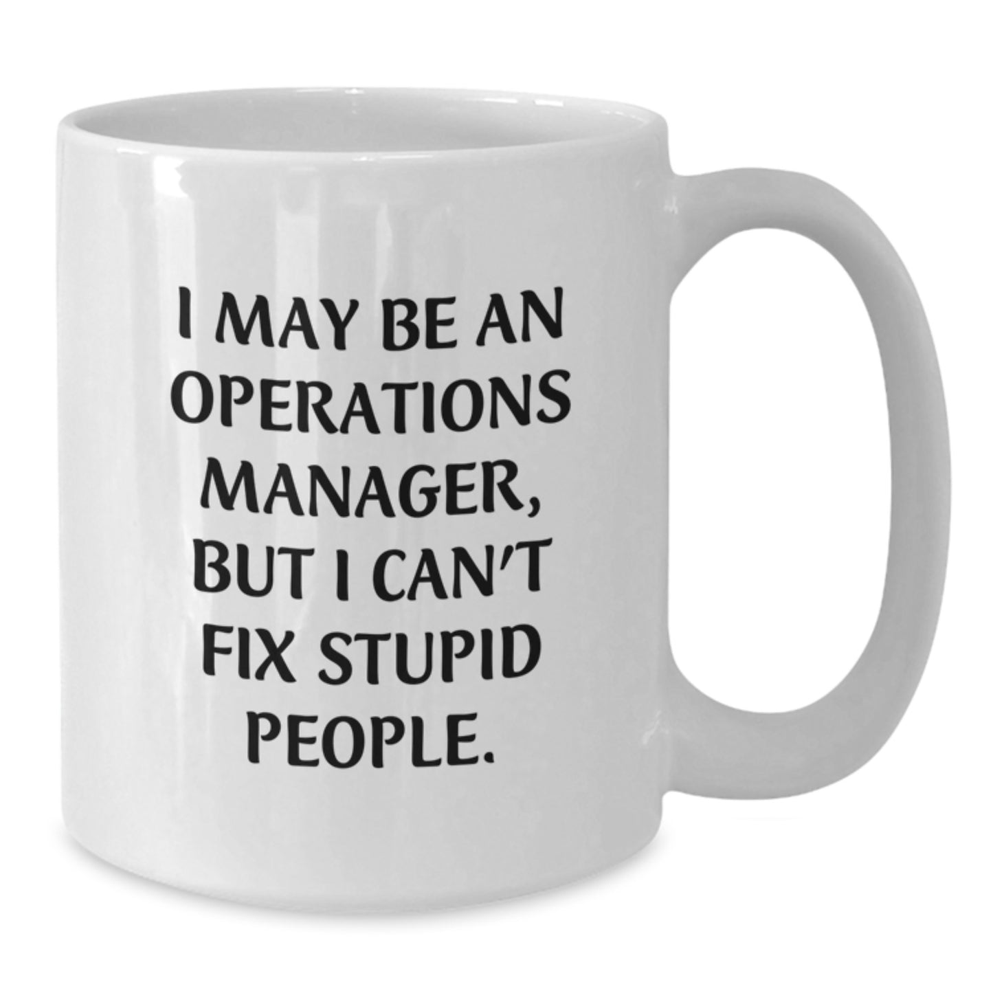 Funny Operations Manager White Coffee Mug Gifts from Friends, Coworkers, Family, and Men for Graduation Unique Gifts - Additional
