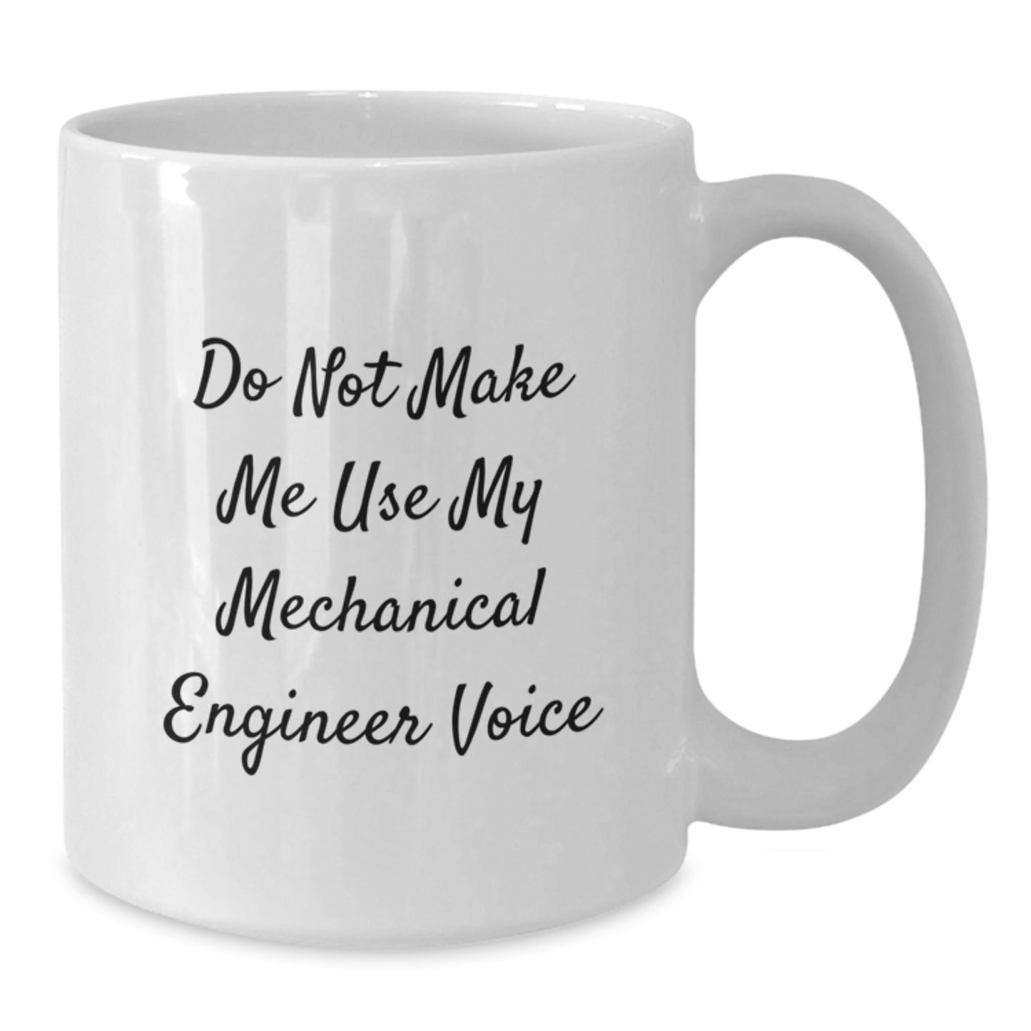 Mechanical Engineer White Mug Idea for Coworkers Birthday Gift Funny - Additional