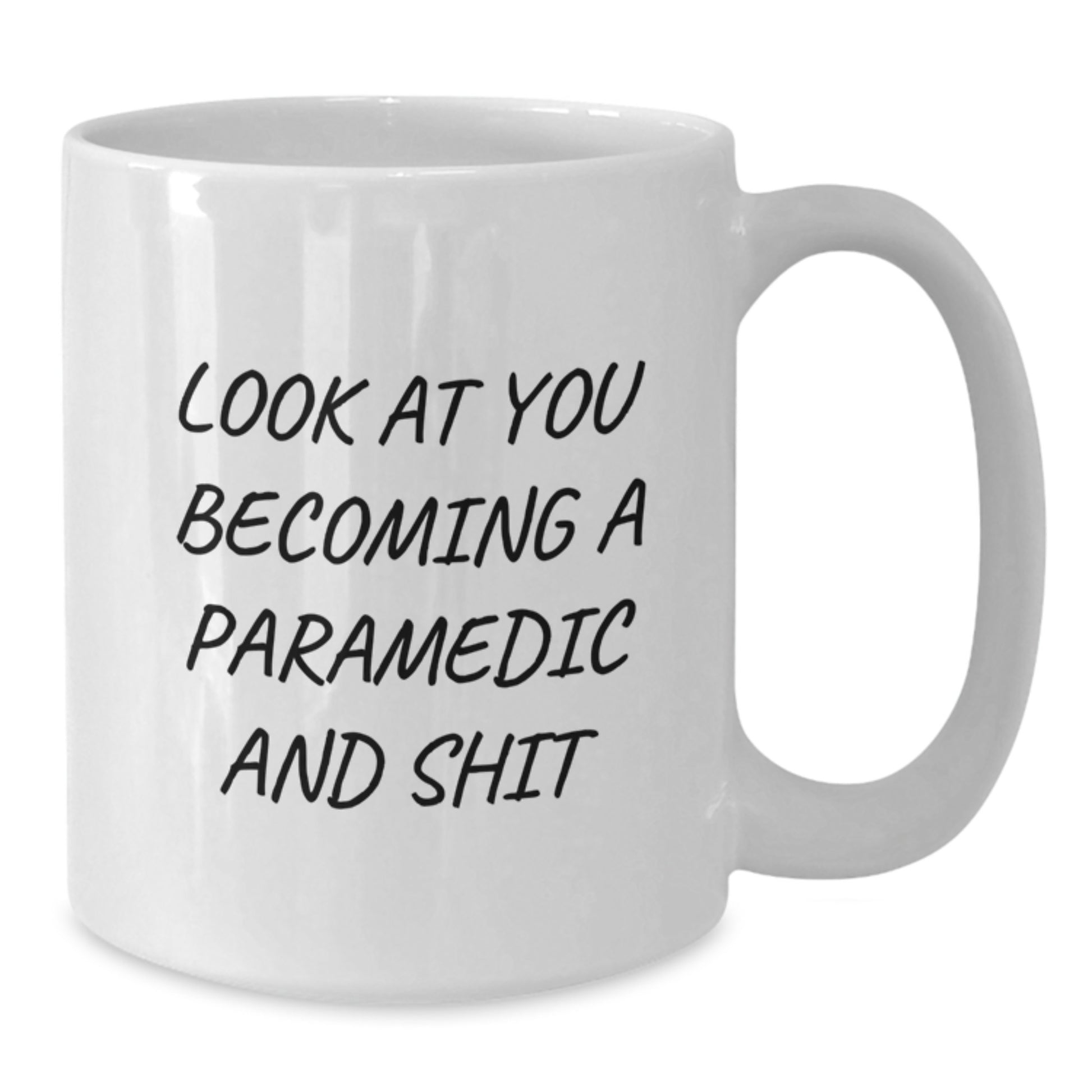 Funny Rescue Worker Gifts for Him, Rescue Worker White Coffee Mug, Look At You Becoming A Rescue Worker And Shit, Gifts from Friends for Rescue Worker Graduation - Additional