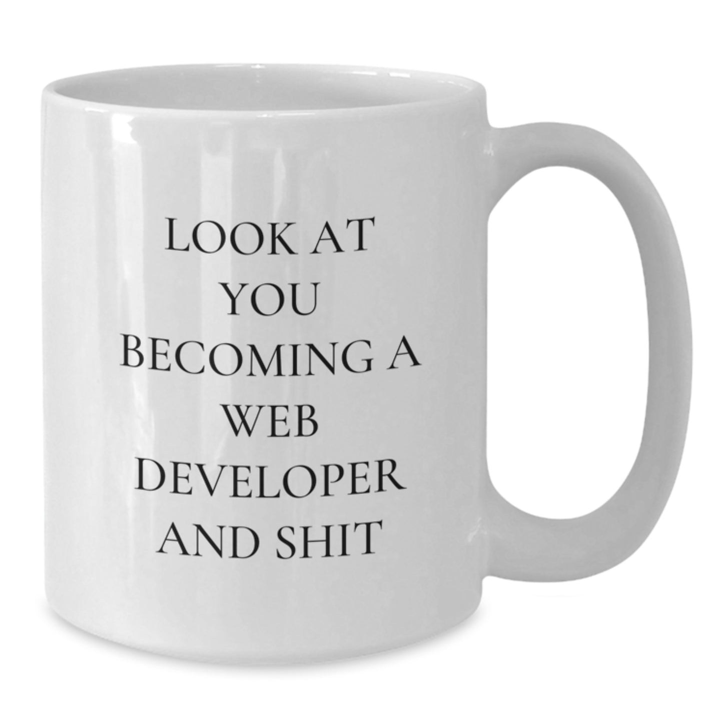 Web Developer Gifts Funny Quote White Coffee Mug for Men Women Friends Coworkers Family, Perfect Graduation Unique Gifts from Friends to Web Developer - Additional