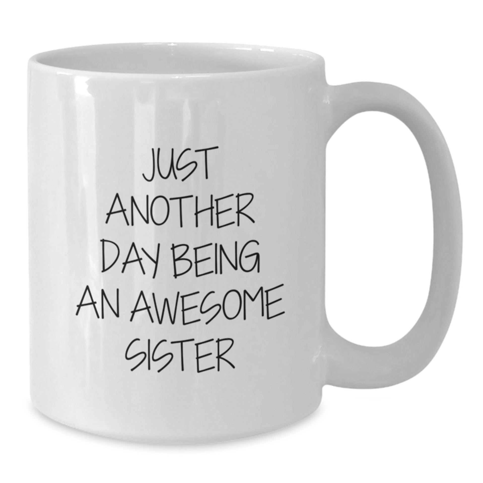 Birthday Gift Sister Keepsake White Coffee Mug for Mom - Additional