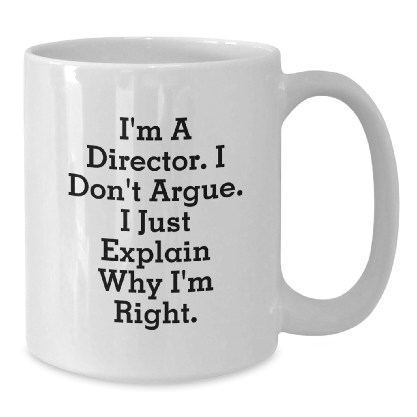 Funny Director White Coffee Mug Gifts from Friends for Director on Mother's Day Unique - Additional