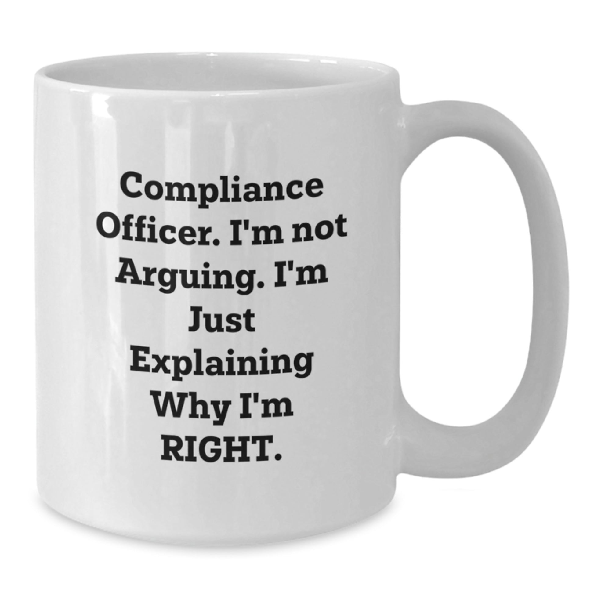 Compliance Officer Funny White Coffee Mug Gift for Colleagues Friends, Birthday Unique Office Mug, Funny Compliance Officer Gifts for Men Women - Additional
