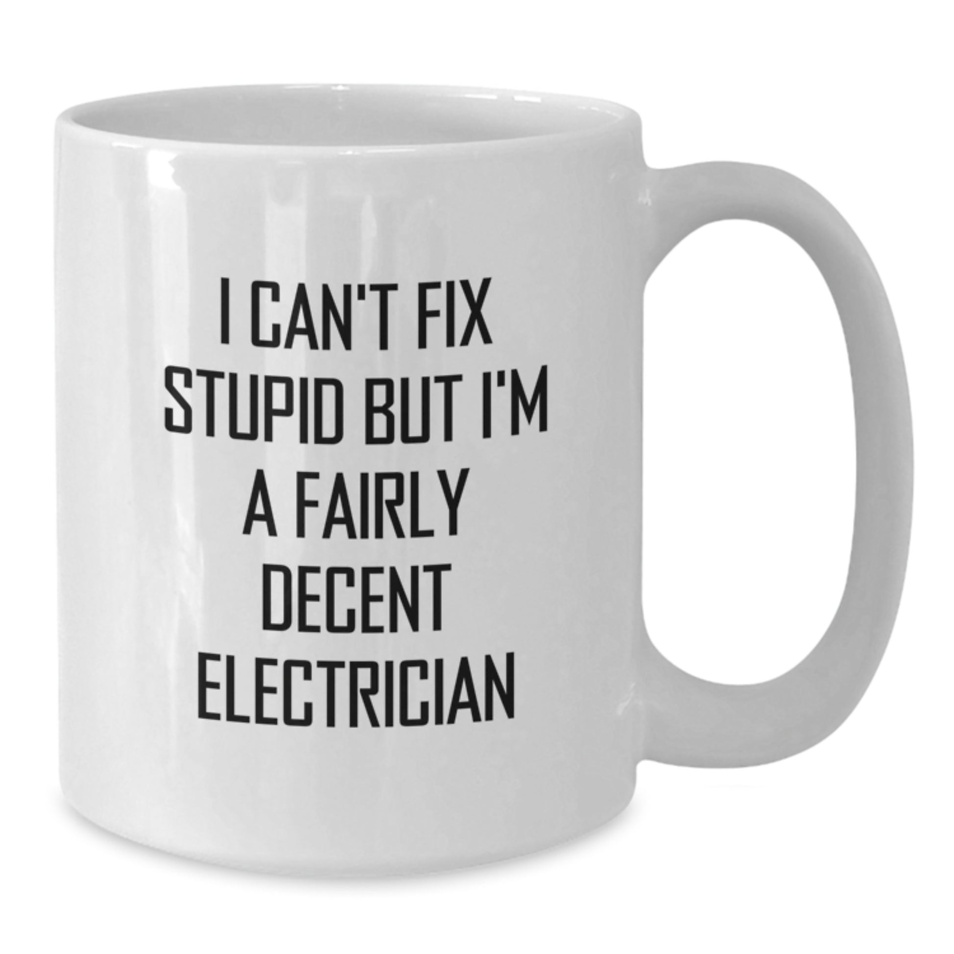 Funny Electrician Gifts from Men to Electrician Friends - White Coffee Mug for Electrician Graduation Unique - Additional