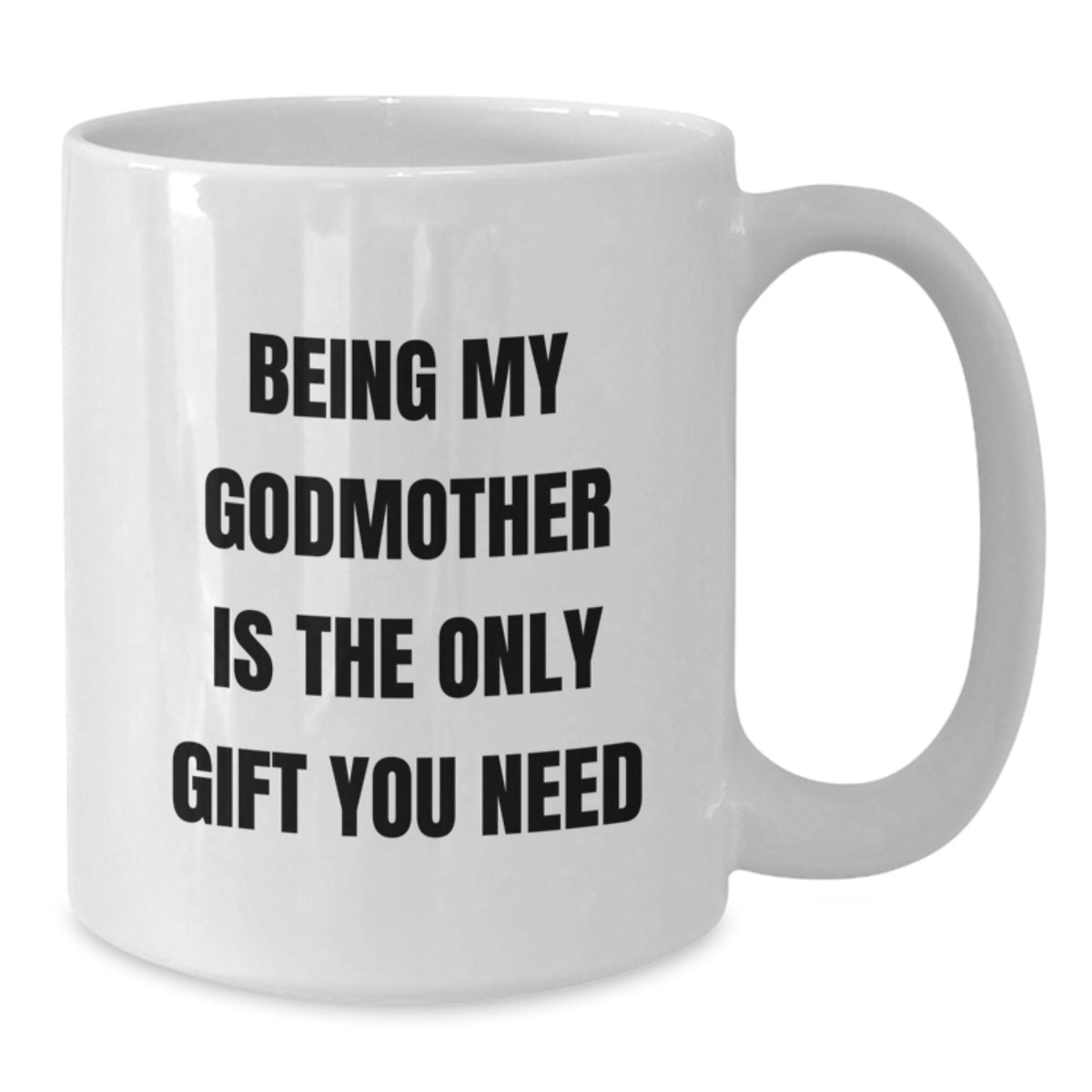 Funny Gifts for Godmother from Family, White Coffee Mug for Birthday Unique Gifts - Additional