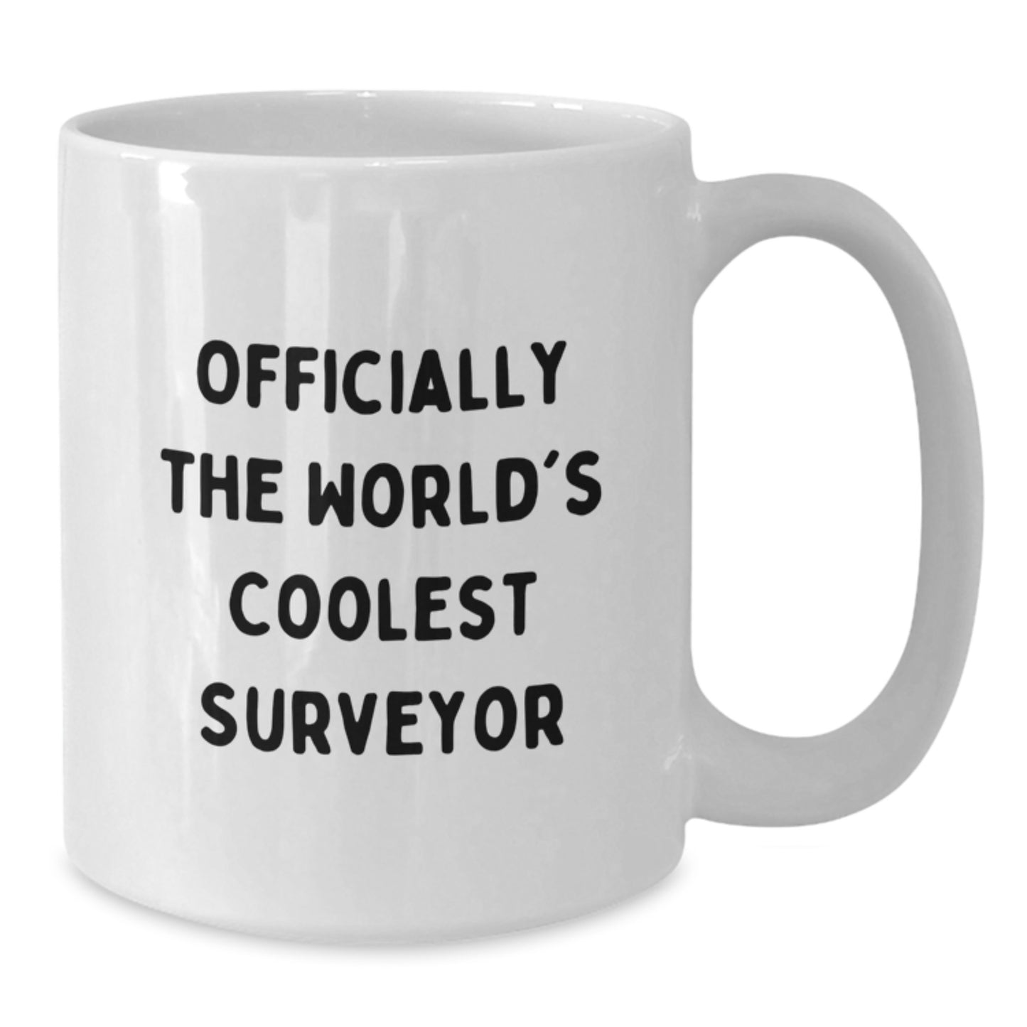 Funny Surveyor White Coffee Mug Gifts for Men from Friend on Graduation Unique Day - Additional