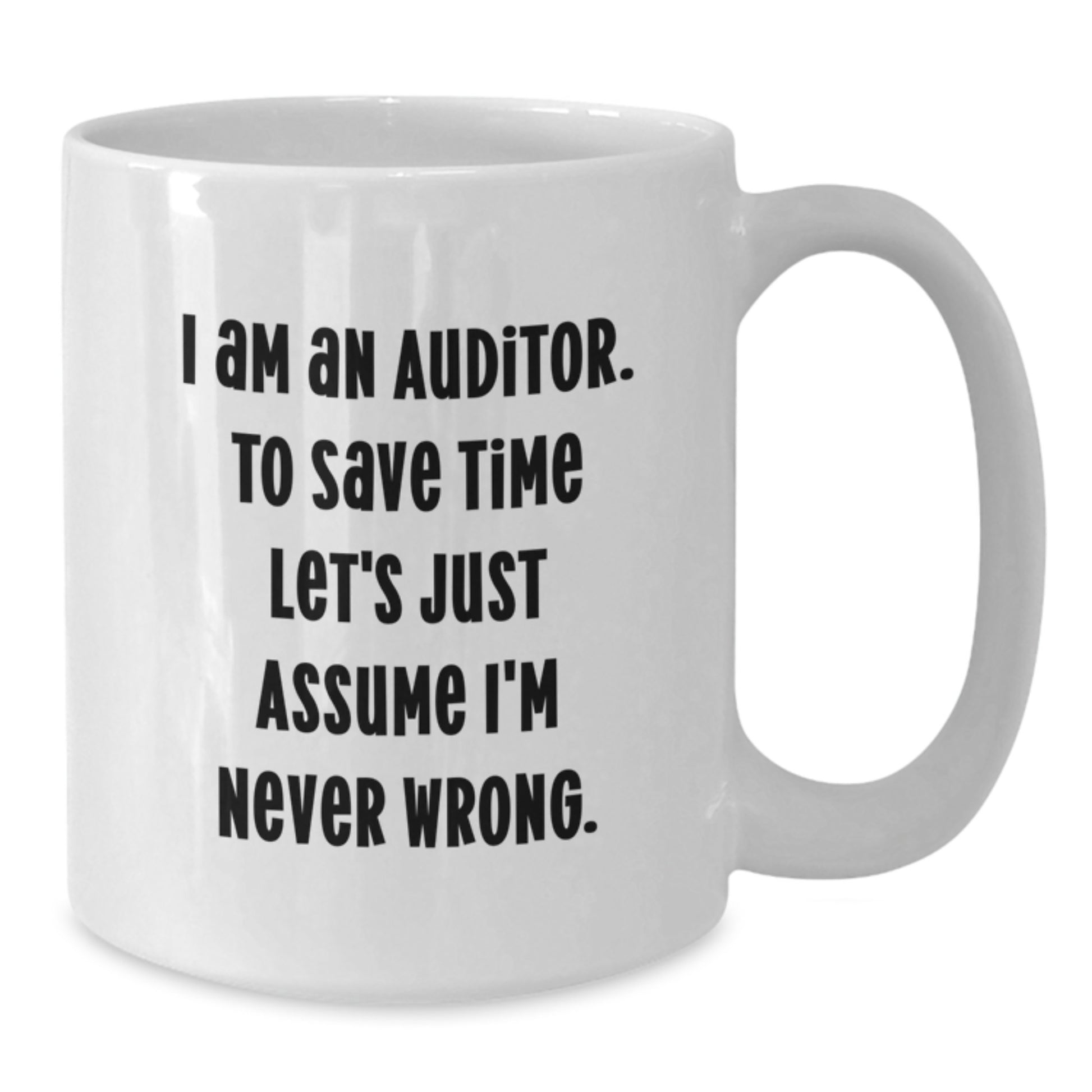 Funny Auditor Gifts from Family and Friends - White Coffee Mug for Graduation Unique Presents - Additional