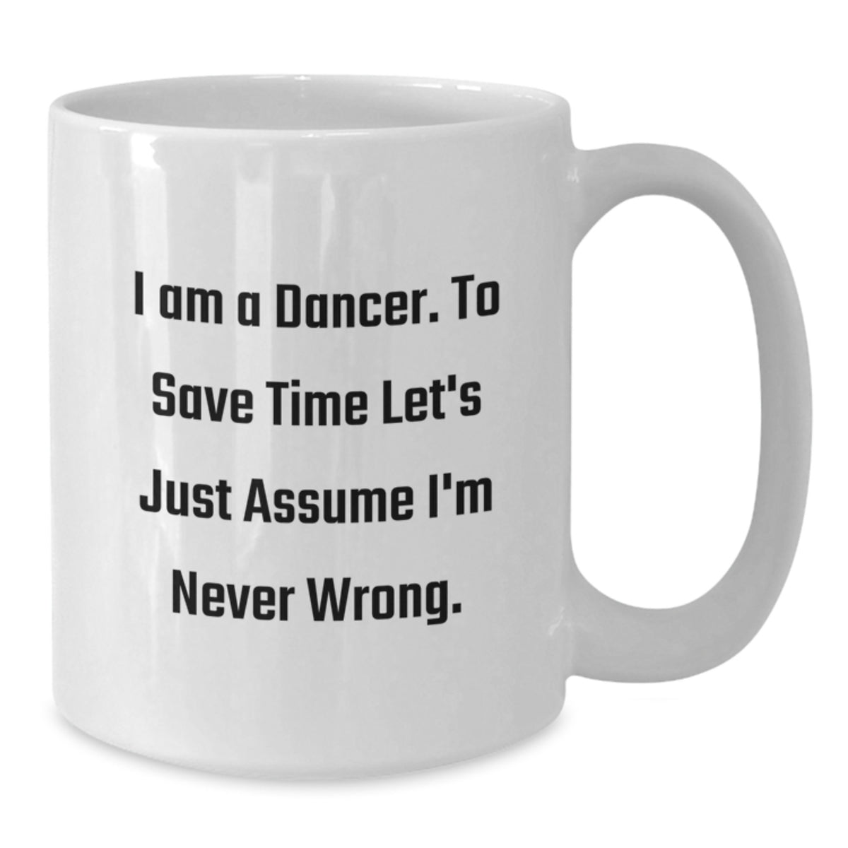 Funny Dancer Mug Gifts from Friends to Dancer, Birthday Unique Presents for Dancers - Additional