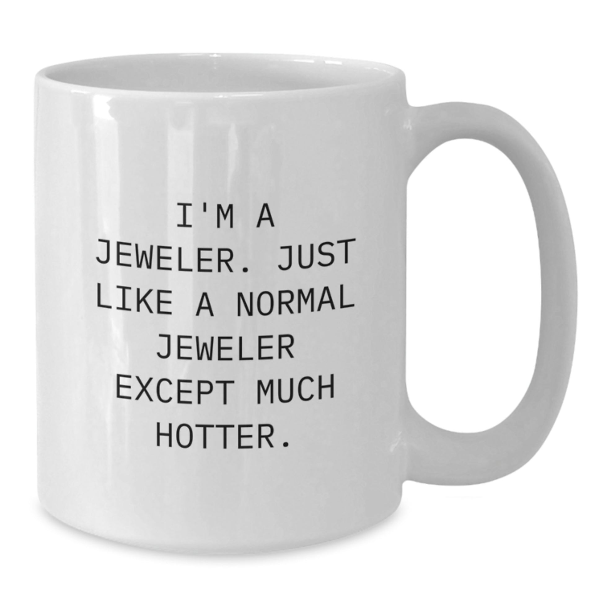 Funny Jeweler White Coffee Mug Gifts from Dad for Father's Day Unique - Additional