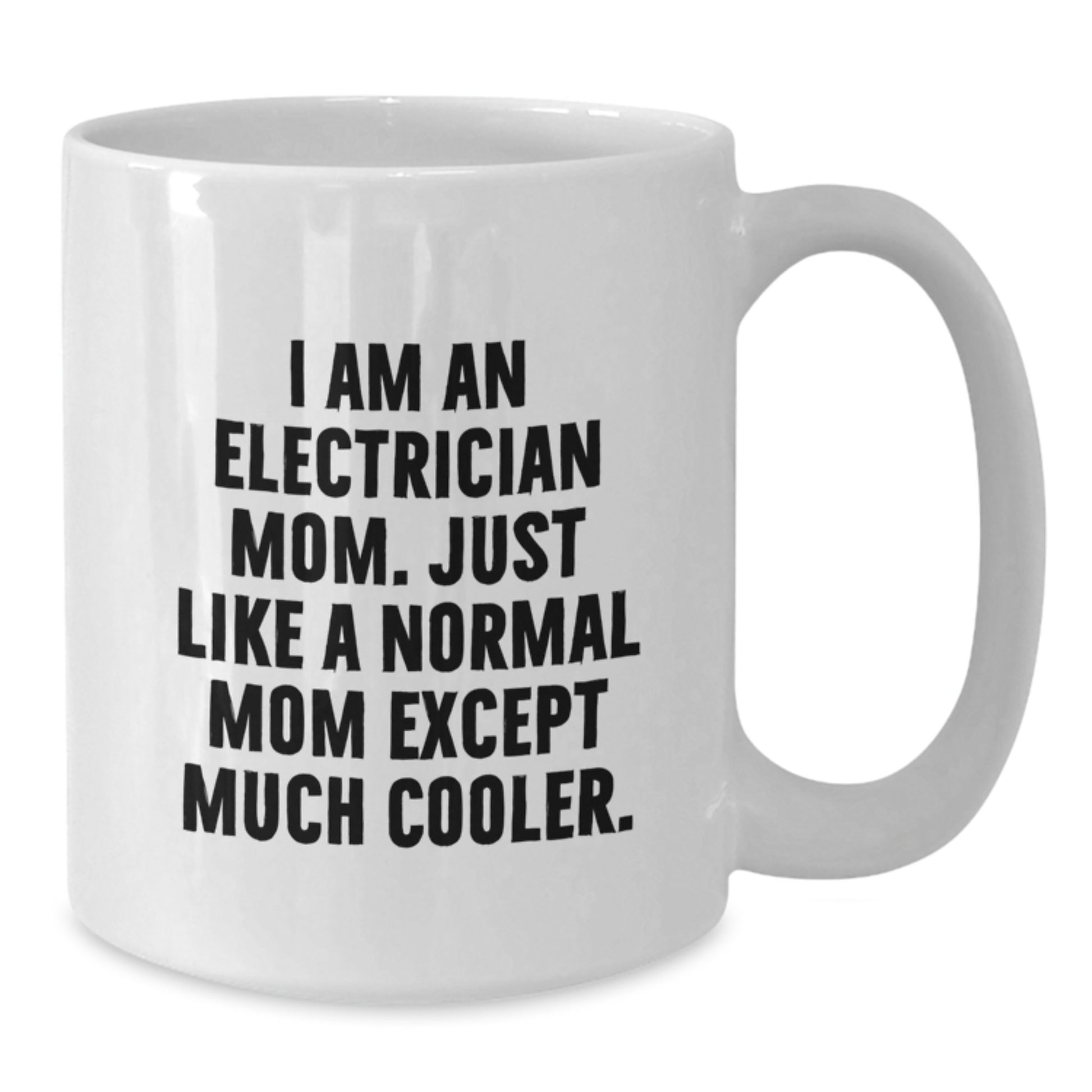 Funny Electrician Mom Gifts, White Coffee Mug for Electrician Dad, Unique Graduation Gifts from Friends, Family, Coworkers - Additional