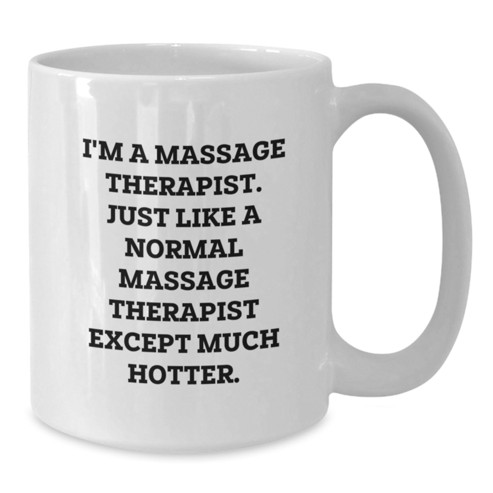 Funny Massage Therapist White Coffee Mug, Unique Gifts for Men, Father's Day Unique Gifts from Family, Friends, or Coworkers - Additional