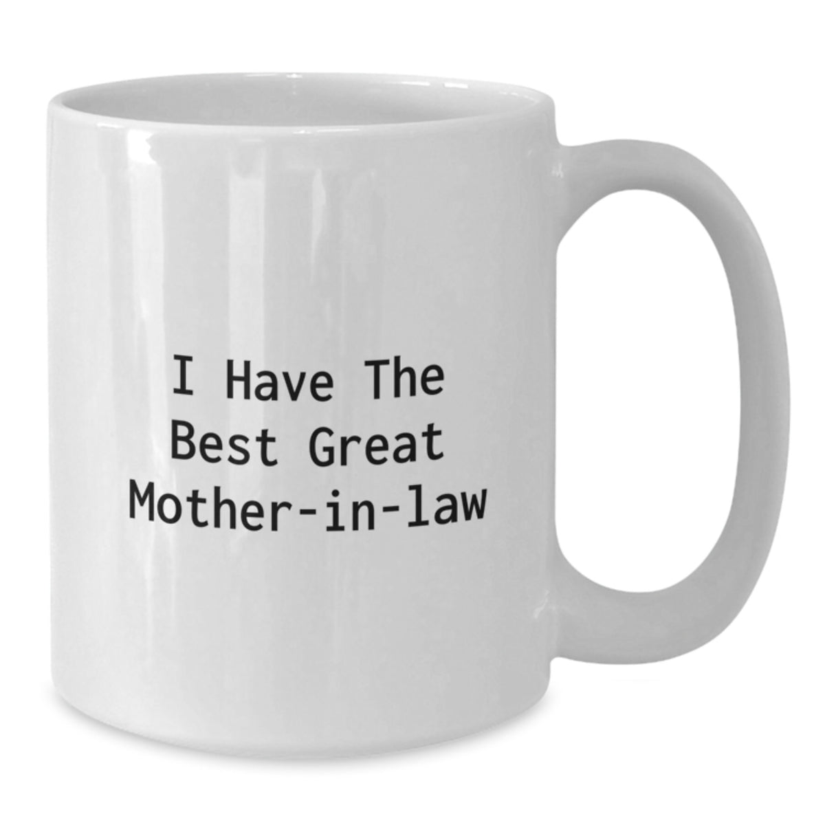Mother-in-law Gift A Joyful Keepsake Mug - I Have The Best Great - Additional
