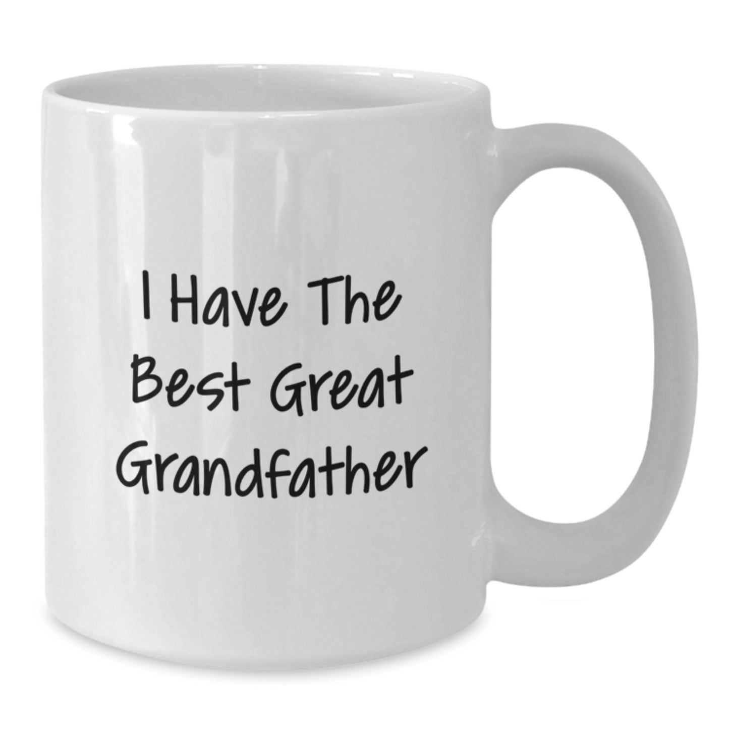 Funny Grandfather Gifts - I Have The Best Great Grandfather White Coffee Mug, Ideal Gift for Graduation from Family - Additional