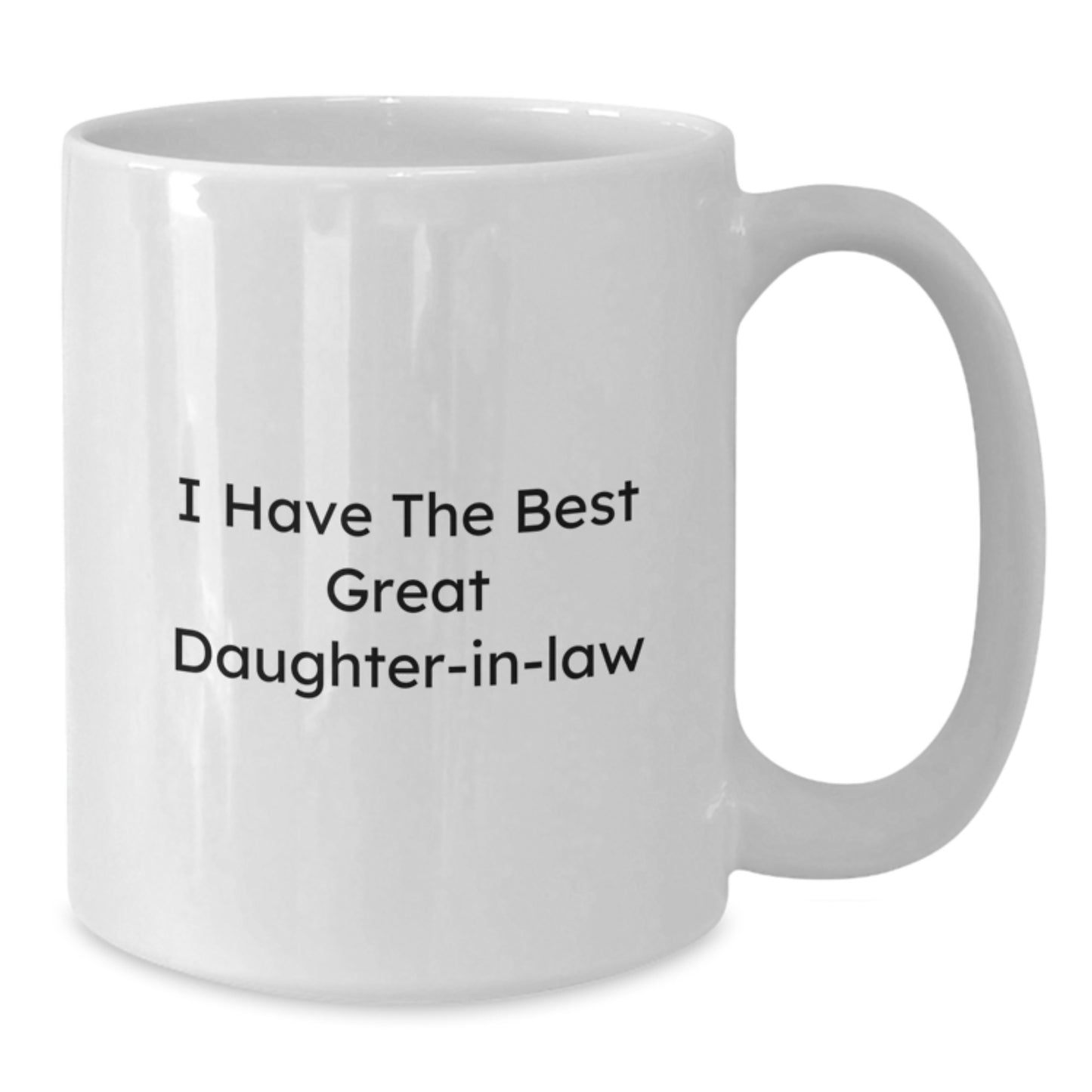 Funny Daughter-in-law Gifts from Family, Daughter-in-law White Coffee Mug, I Have The Best Daughter-in-law Quote, Graduation Unique Gifts for Daughter-in-law - Additional