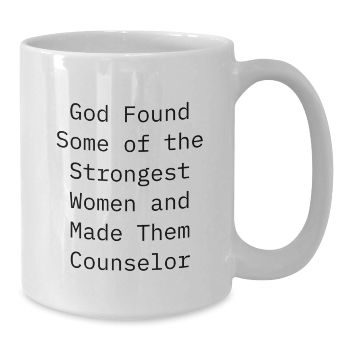 Funny Counselor Quotes Gifts from Men to Women, White Coffee Mug, Birthday Unique Presents for Counselor Friends and Family - Additional