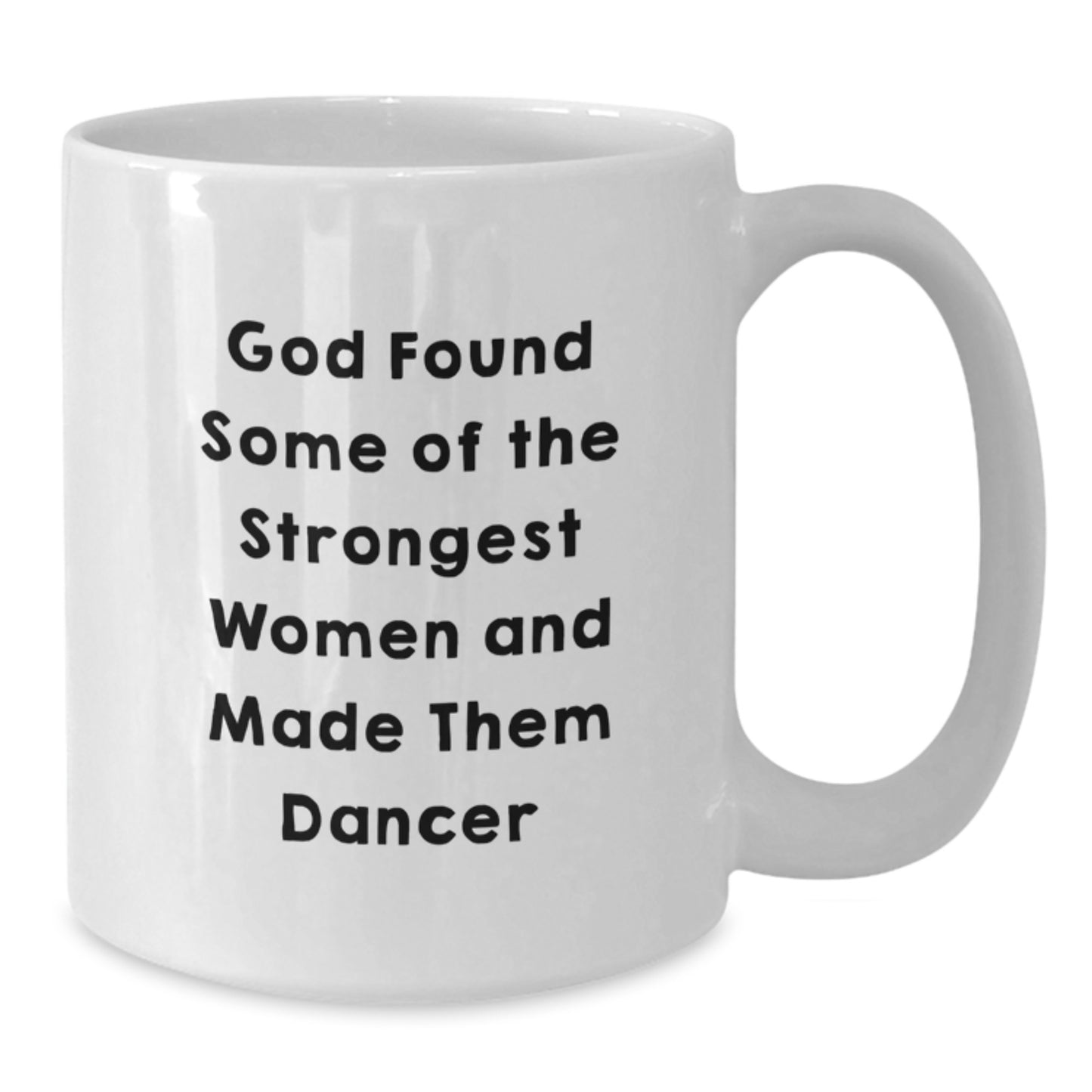 Funny Inspirational Dancer Gifts from Friends for Dancer White Coffee Mug, Unique Graduation Unique Gifts for Her - Additional