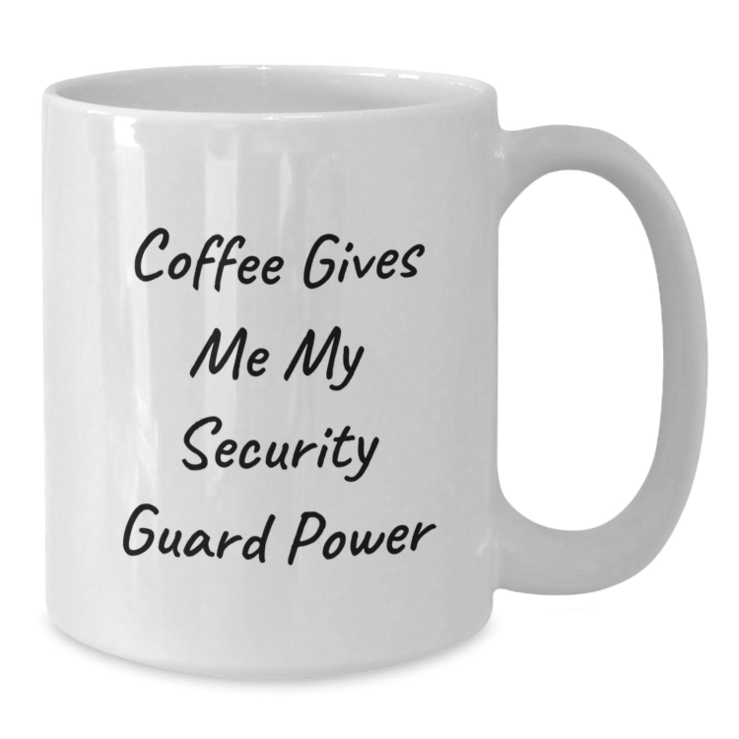 Funny Security Guard White Coffee Mug Gifts from Friends for Graduation Unique - Additional