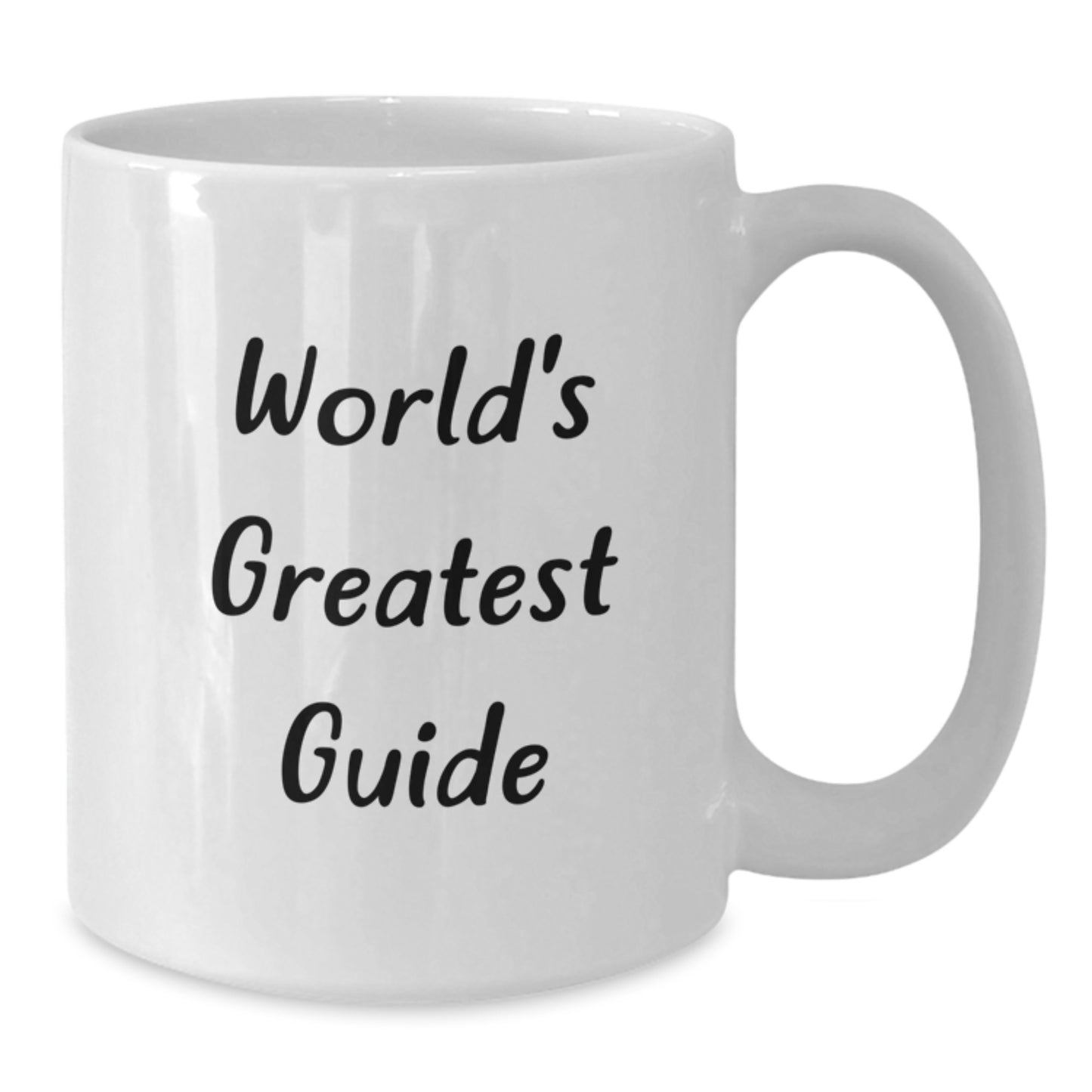World's Greatest Guide White Coffee Mugs Funny Graduation Gifts from Friends, Family, and Coworkers for Guide Enthusiasts, Graduates, and Coffee Lovers - White 11oz or 15oz Ceramic Mug - Additional