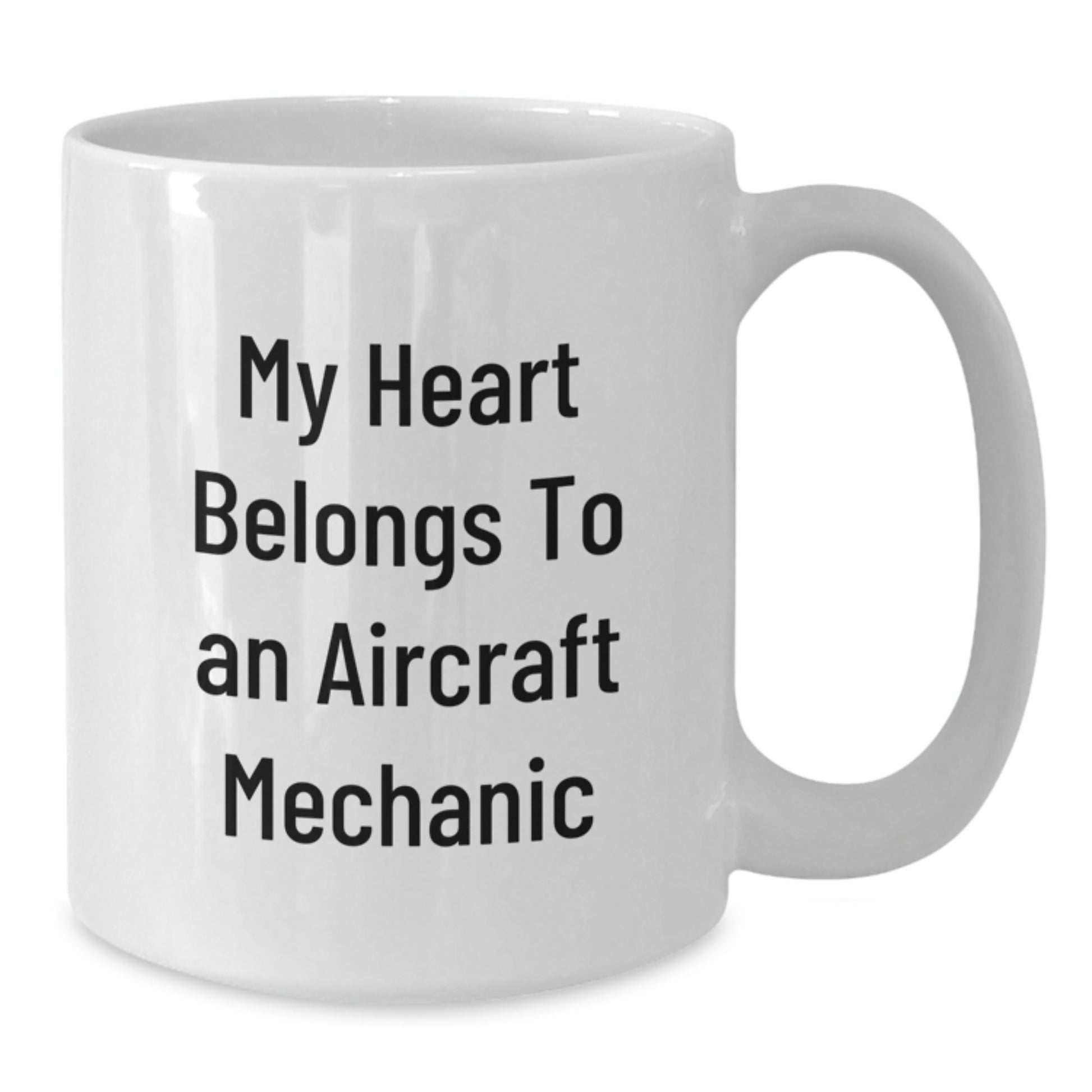 Aircraft Mechanic White Coffee Mug, Funny Quote Gift for Men, Valentine's Unique from Friends - Additional