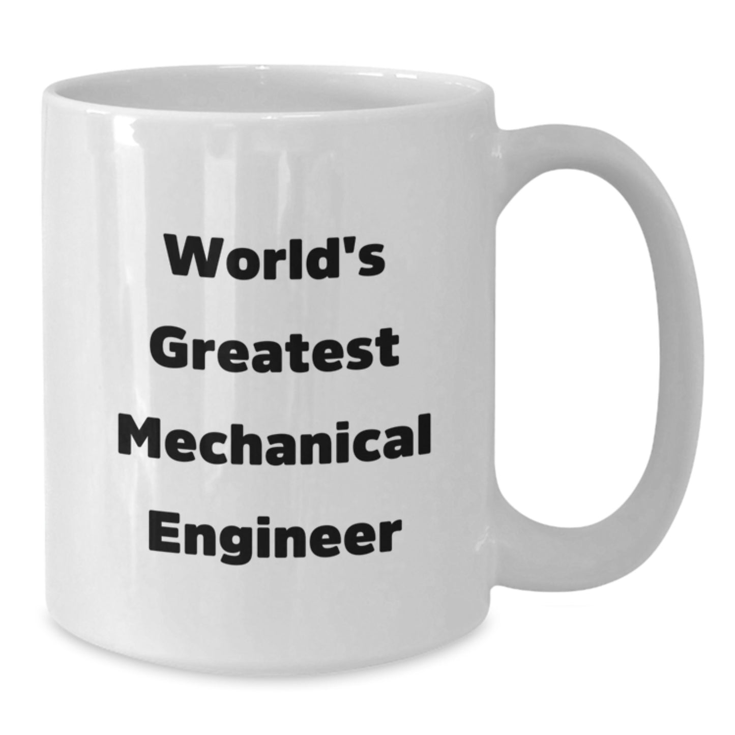 Mechanical Engineer Gifts, World's Greatest, Funny Quote, White Ceramic Coffee Mug for Men, Women, Friends, Coworkers, Family, Graduation Unique Gifts - Additional
