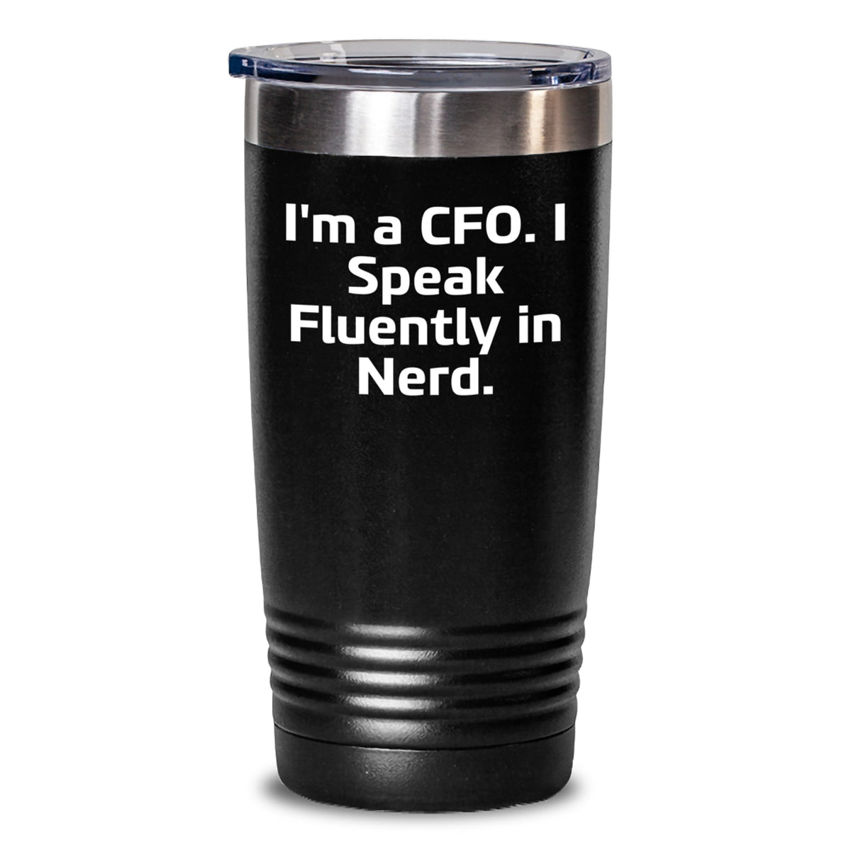 Funny CFO Gifts, I'm A Cfo. I Speak Fluently In genius. Tumbler, Birthday Unique Gifts for CFO Friends - Main