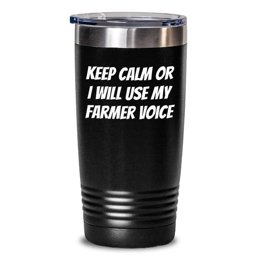 Funny Farmer Gifts for Men - Birthday Unique Gifts from Friends, 20oz or 30oz Stainless Steel Powder Coated Tumbler with Funny Quote 'Keep Calm Or I Will Use My Farmer Voice' - Main