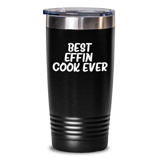 Funny Cook Gifts for Men, Women, Friends, and Family - Best Effin' Cook Ever Tumbler, Valentine's Unique Gifts from Mom, Dad, Partner, or Coworkers - Main