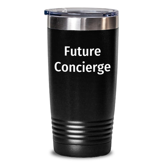 Funny Concierge Gifts from Friends - Birthday Unique Gifts for Concierge Men - Future Concierge Enthusiast Tumbler, Tumbler with Quote - Main