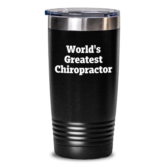 Funny Chiropractor Gifts from Friends to World's Greatest Chiropractor Lover Tumbler, Mother's Day Unique Gifts for Chiropractor Men - Main
