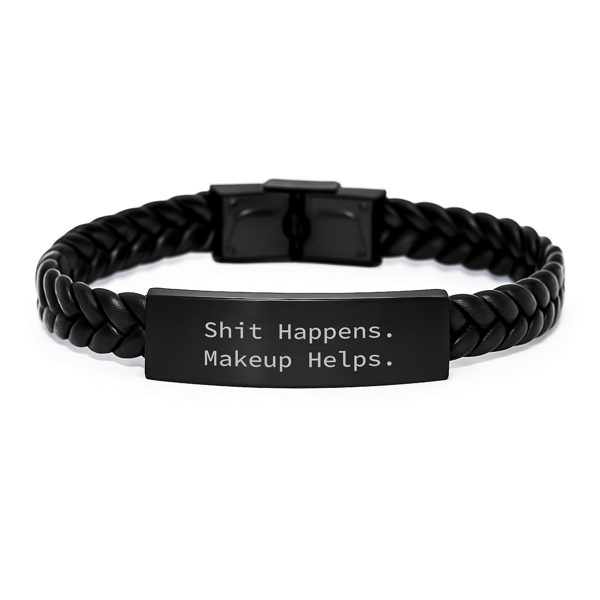 Funny Graduation Unique Gifts for Makeup Lovers - Interlaced Leather Bracelet by Friends, Gifts from Men to Women, Shit Happens Makeup Helps, Stylish Stainless Steel Leather - Image 1