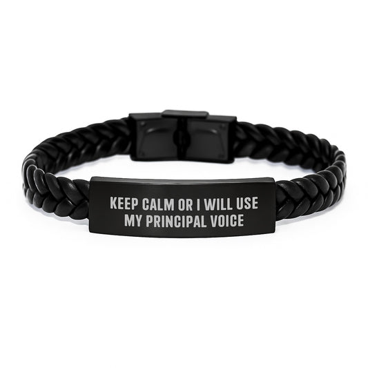 Gifts from Friends, Family or Coworkers for Principal - Interlaced Leather Bracelet with Funny Quote Keep Calm Or I Will Use My Principal Voice, Father's Day Unique - Image 1