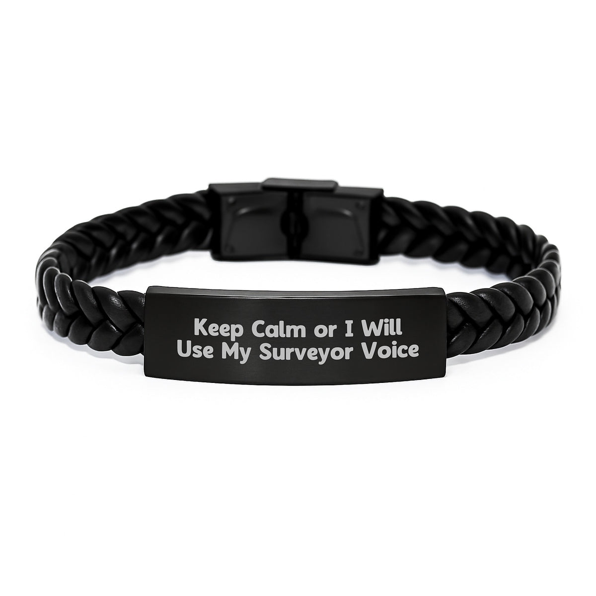 Keep Calm Or I Will Use My Surveyor Voice Funny Interlaced Leather Bracelet Gifts from Family for Surveyor Valentine's Unique - Image 1