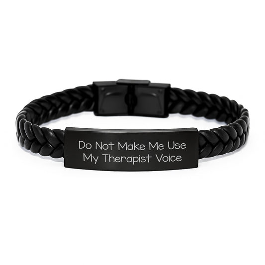 Therapist Humor Interlaced Leather Bracelet Gifts from Friends to Therapist, Funny Birthday Unique Gifts with 'Do Not Make Me Use My Therapist Voice', Therapist Accessories - Image 1