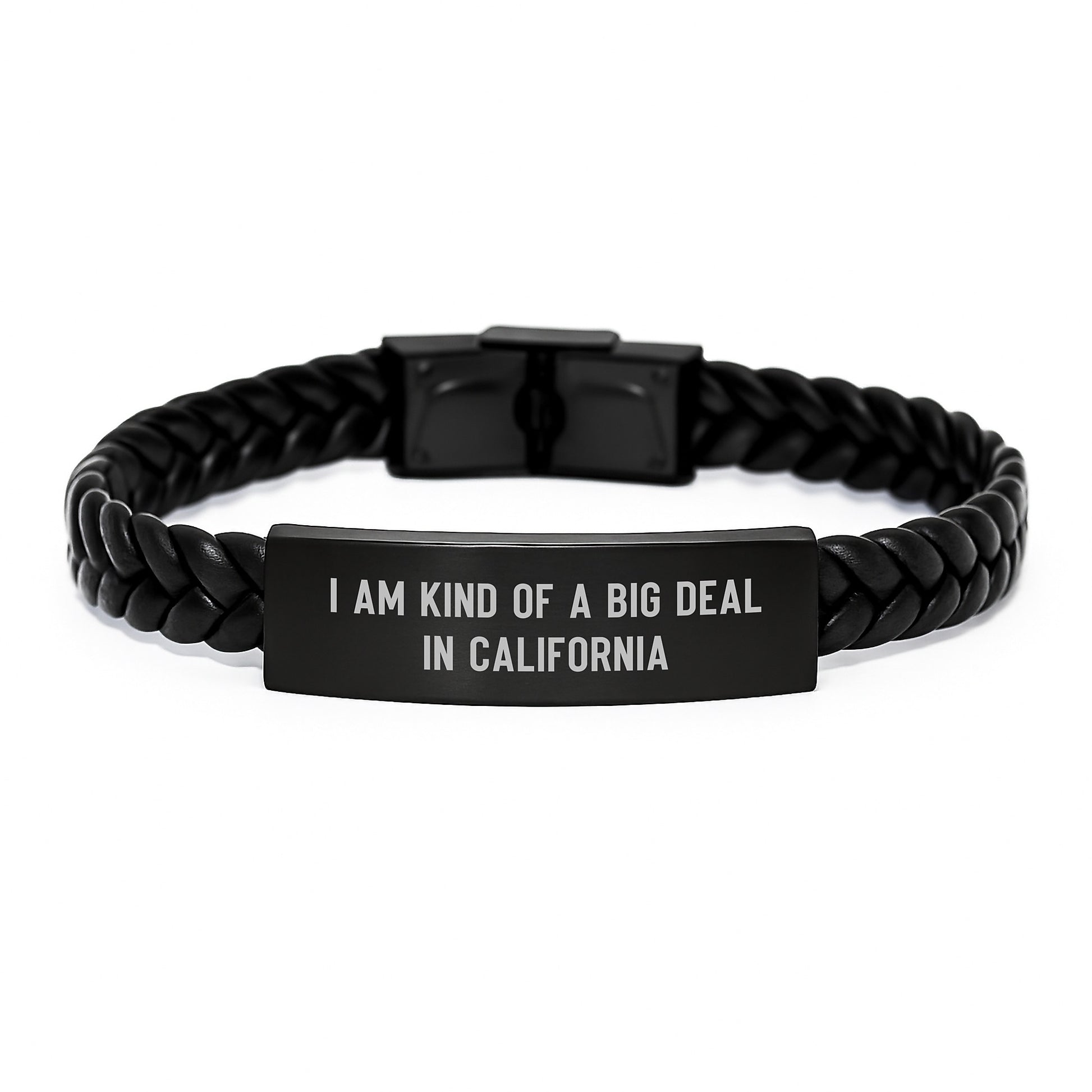 California Inspired Interlaced Leather Bracelet, Funny Quote 'I Am Kind Of A Prime Selection In California' Gifts for California Women - Image 1
