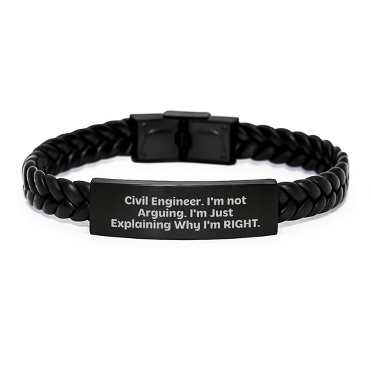 Civil Engineer Gifts from Friends - Funny Interlaced Leather Bracelet for Graduation Unique Gifts, 'I'm Not Arguing, I'm Just Explaining Why I'm Right', Men's Stainless Steel PU Leather Wristband - Image 1