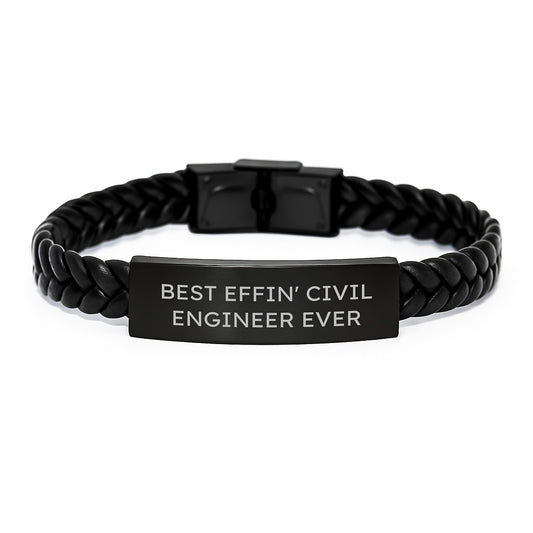 Civil Engineer Inspired Unique Gifts for Him Interlaced Leather Bracelet with Funny Quote Best Effin' Ever Valentine's - Image 1