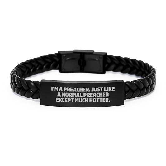 Funny Preacher Gifts, Interlaced Leather Bracelet, Inspirational Quote for Preacher, Gifts from Men to Preacher, Mother's Day Unique Gifts - Image 1
