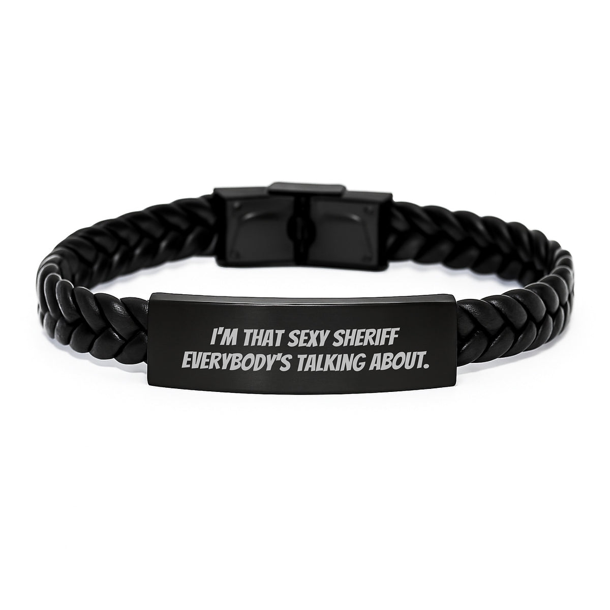 Sexy Sheriff Gifts, Men's Interlaced Leather Bracelet, Funny Quote for Valentine's, Sheriff's Unique Gift from Friends - Image 1
