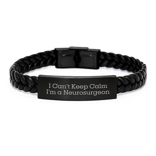 Funny Neurosurgeon Gifts for Men, 'I Can't Keep Calm I'm A Neurosurgeon' Interlaced Leather Bracelet for Birthday Unique Gifts from Friends - Image 1