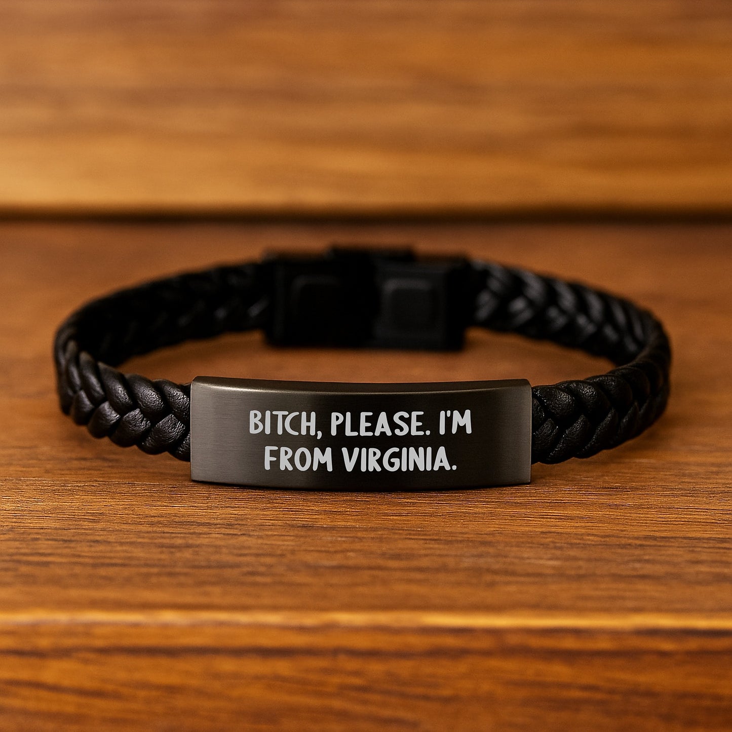 Funny Virginia Gifts - Birthdays, B-tch Please, I'm From Virginia - Interlaced Leather Bracelet, Stainless Steel, PU Leather, Gift from Virginia for Virginia Lover, Unique Birthday Unique Gift - Image 2