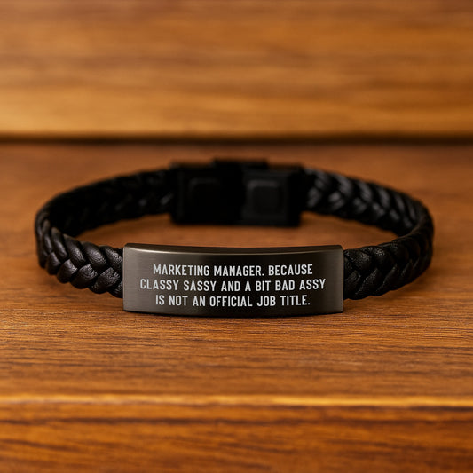 Gifts from Family for Marketing Manager - Mother's Day Unique Interlaced Leather Bracelet with Funny Quote 'Marketing Manager. Because Classy Sassy And A Bit Fearlessy Is Not An Official Job Title.' - Image 2