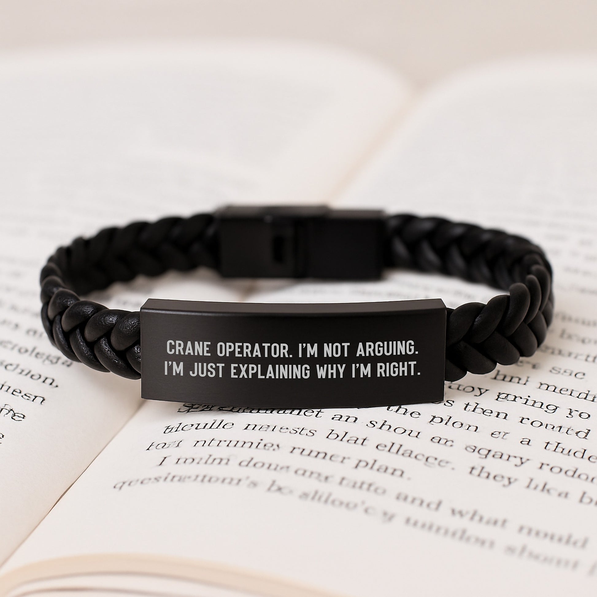 Funny Crane Operator Gifts for Men, Graduation Unique Gifts for Him from Friends, Family, or Coworkers - Interlaced Leather Bracelet for Men - I'm Not Arguing. I'm Just Explaining Why I'm Right. - Image 3